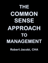 Common Sense Approach to Management